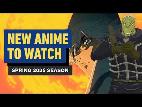 Unveiling the Must-Watch Anime of Spring 2026: IGN’s Top Picks Revealed / 2026年春アニメ決定版！IGNが選ぶ「絶対に見るべき新作」をASJが徹底解説