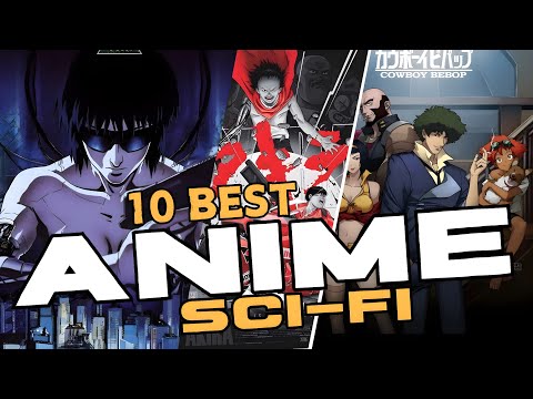 Uncover the Top 10 Sci-Fi Anime Series of All Time: A Definitive Ranking / 史上最高のSFアニメ10選！あなたの常識を覆す傑作がここに