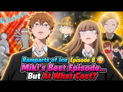 Ramparts of Ice Episode 8: The Hidden Loneliness of a Popular Girl Unveiled / 「氷の城壁」第8話、人気者の孤独に迫る！彼女の心の内とは？