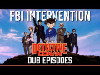 Detective Conan: The FBI Intervention Arc – A Deep Dive Review / 「名探偵コナン：FBI介入」シリーズ徹底レビュー！見どころと評価を深掘り
