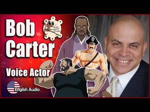 Iconic Voice Actor Bob Carter to Showcase Villain Roles at Richmond Anime-Fest / 悪役のカリスマ声優ボブ・カーター、リッチモンド・アニメフェスに降臨!
