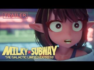 Milky☆Subway: The Galactic Limited Express Film Unveils Enhanced Edition with New Scenes, Set for June 12 Release / 『ミルキー☆サブウェイ 銀河特急』新バージョンが6月12日公開決定！追加シーンとMX4D/4DXで宇宙の旅へ！
